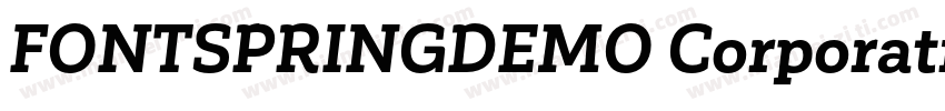 FONTSPRINGDEMO Corporative Slab Med字体转换